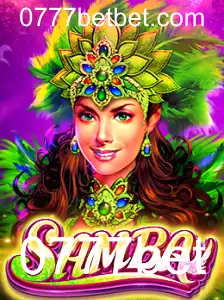 Descubra o Universo do Jogo Samba e a Emoção da 0777bet
